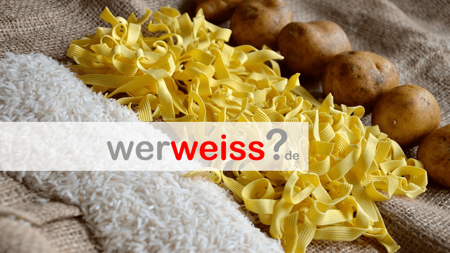 Nudeln, Kartoffeln oder Reis - was ist am besten? | werweiss.de